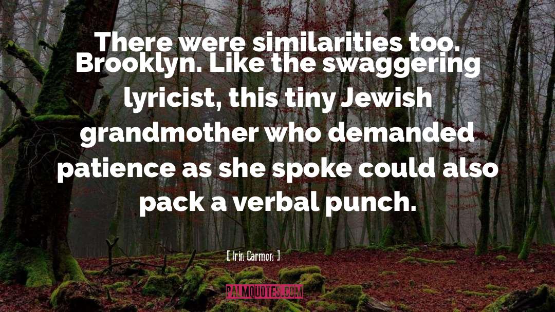 Lyricist quotes by Irin Carmon