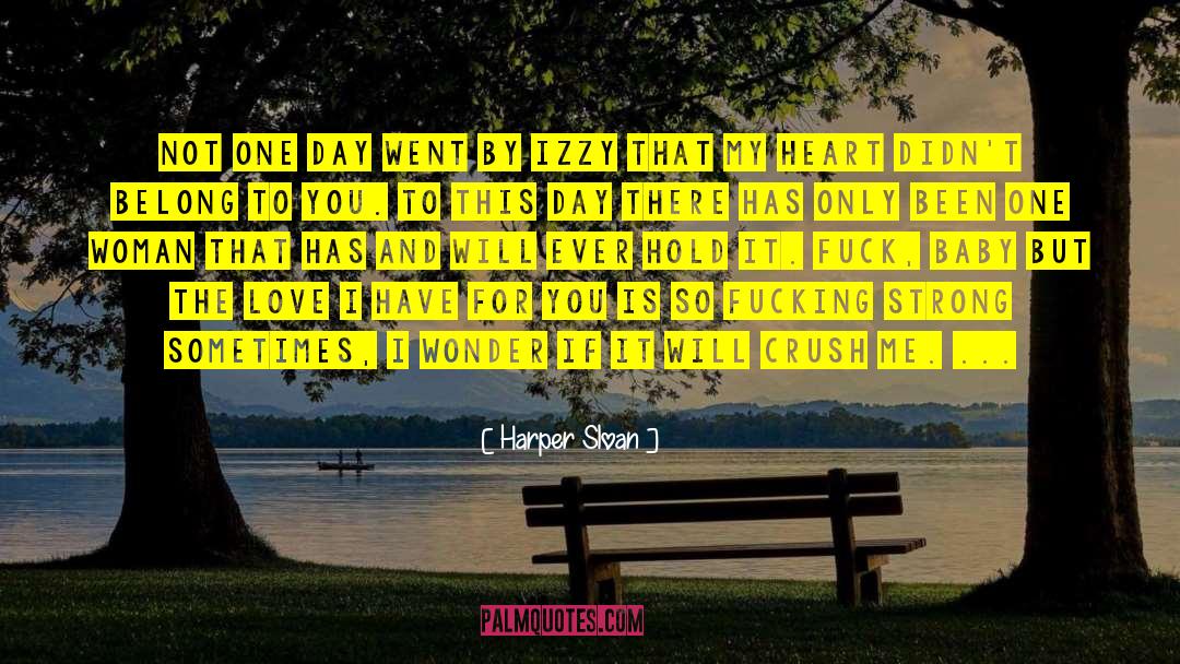 Lyrics Love quotes by Harper Sloan