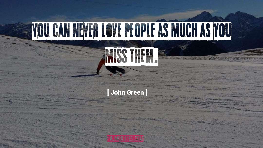 Lyrics Love quotes by John Green