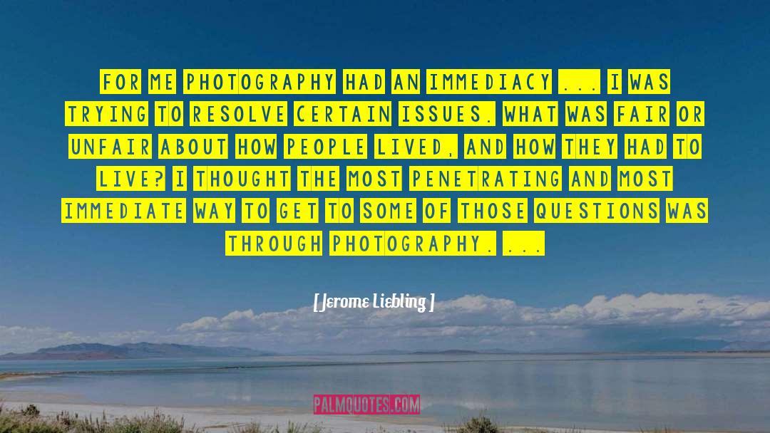 Lysaker Photography quotes by Jerome Liebling