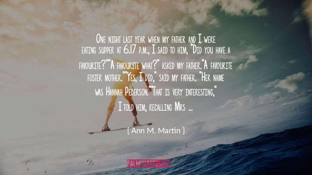 M Ann Machen Pritchard quotes by Ann M. Martin