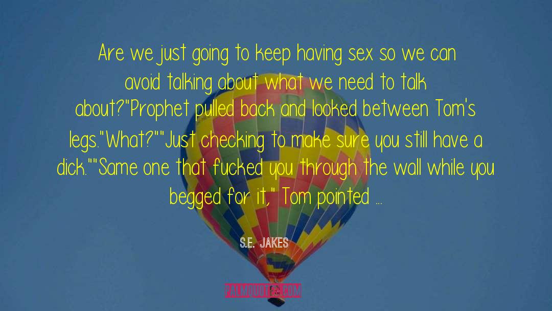 M M Love quotes by S.E. Jakes