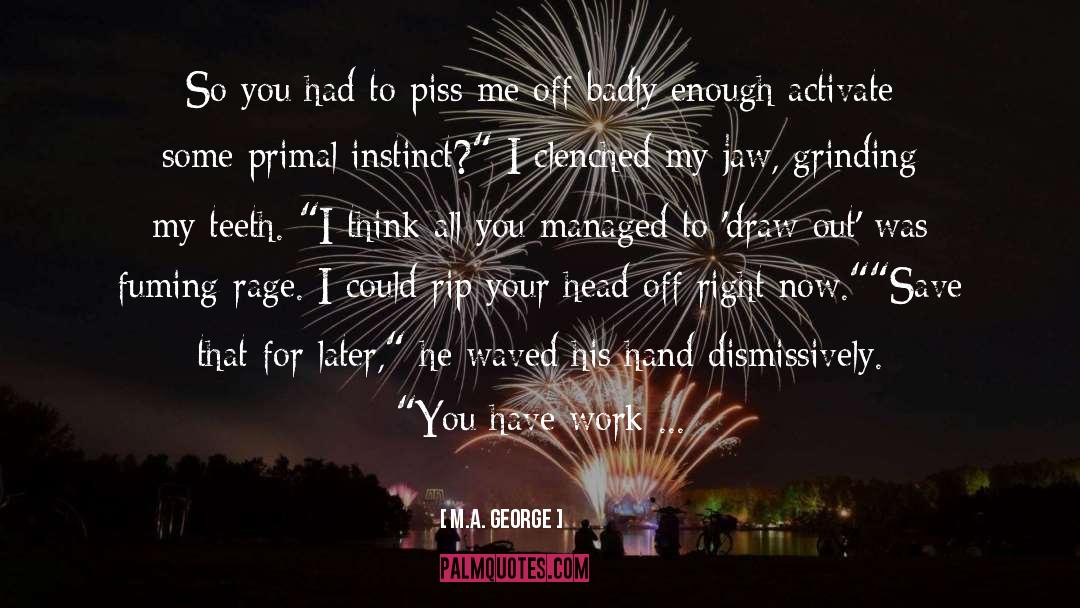 M M Paranormal Romance quotes by M.A. George