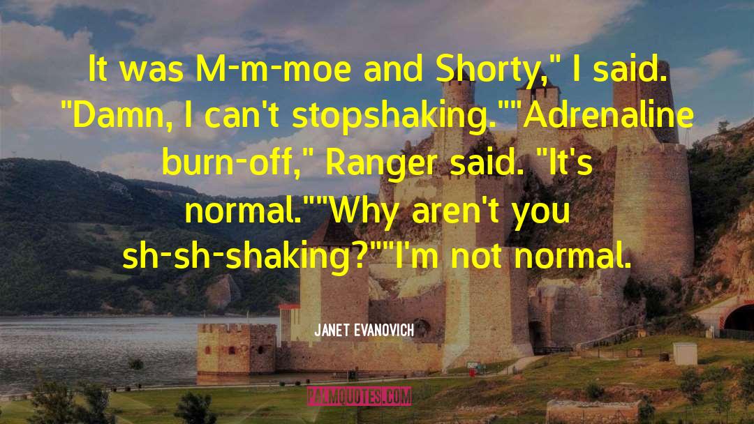 M M Romanceromance quotes by Janet Evanovich