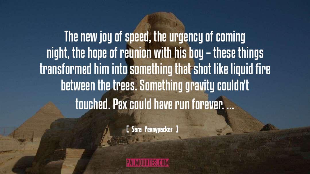 M Pax quotes by Sara Pennypacker