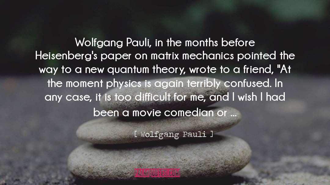 M Theory quotes by Wolfgang Pauli