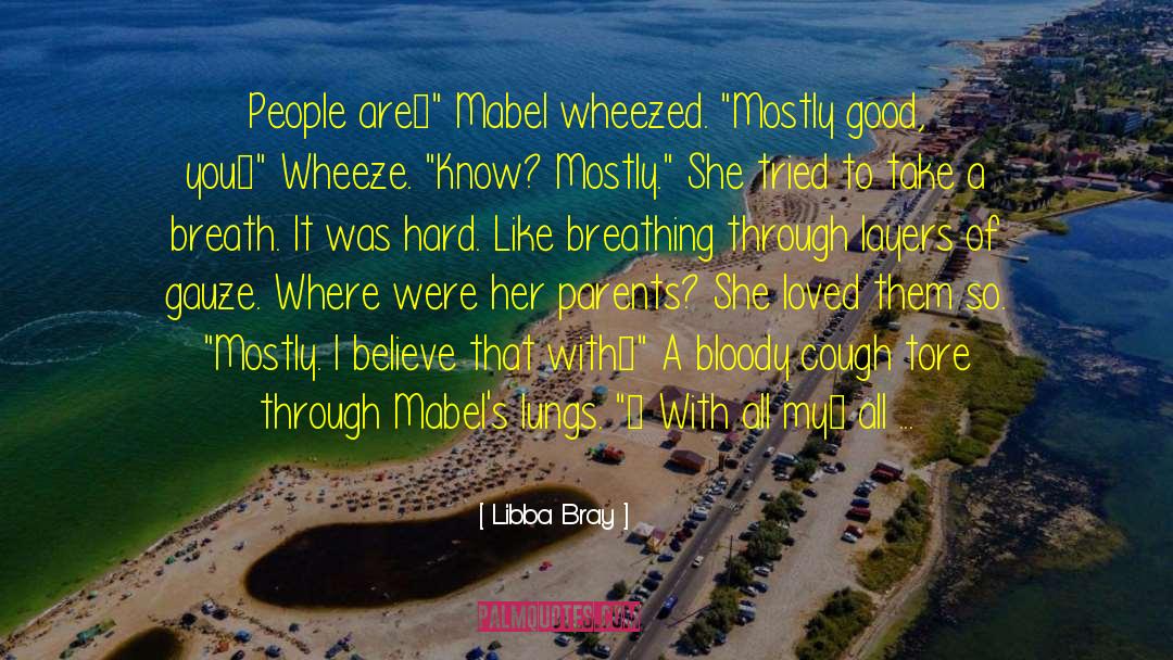 Mabel quotes by Libba Bray