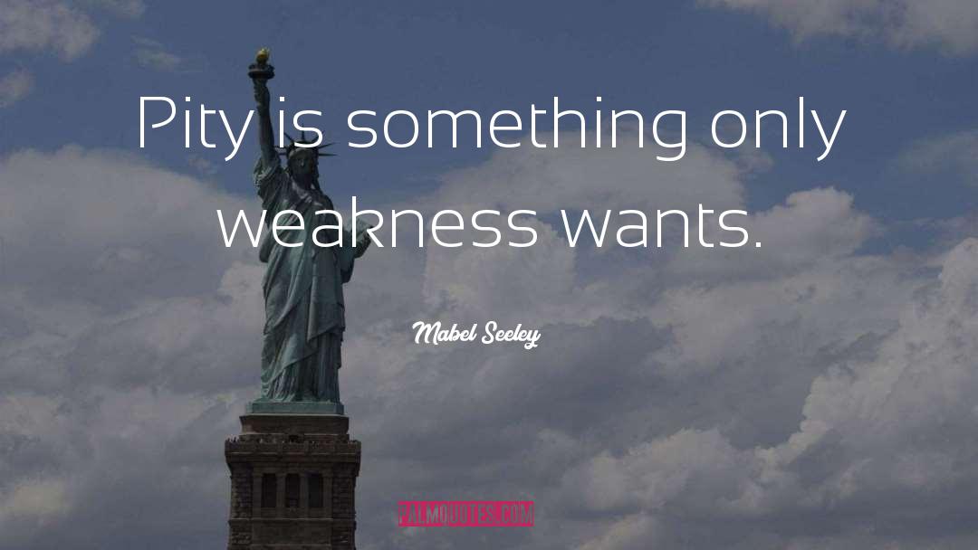 Mabel quotes by Mabel Seeley