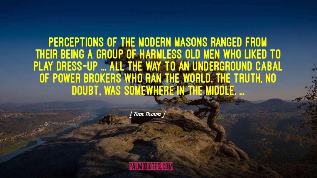 Mabius Masonry quotes by Dan Brown