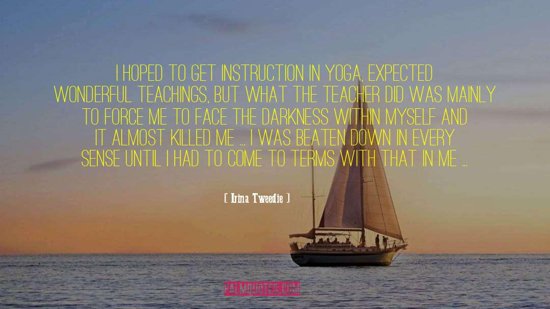 Macaba Yoga quotes by Irina Tweedie
