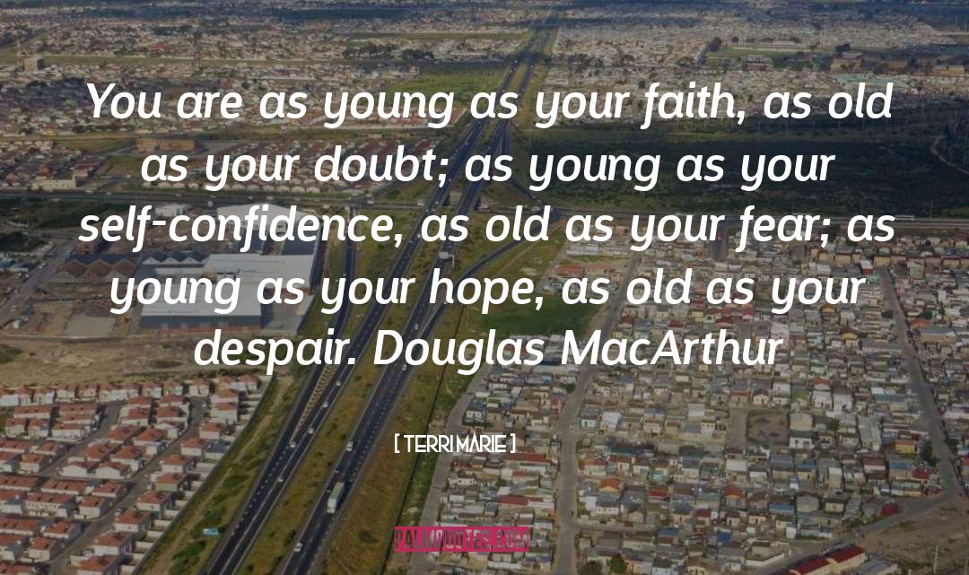 Macarthur quotes by Terri Marie