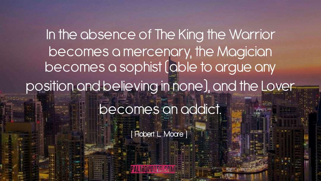 Macbeth Becomes King Quote quotes by Robert L. Moore