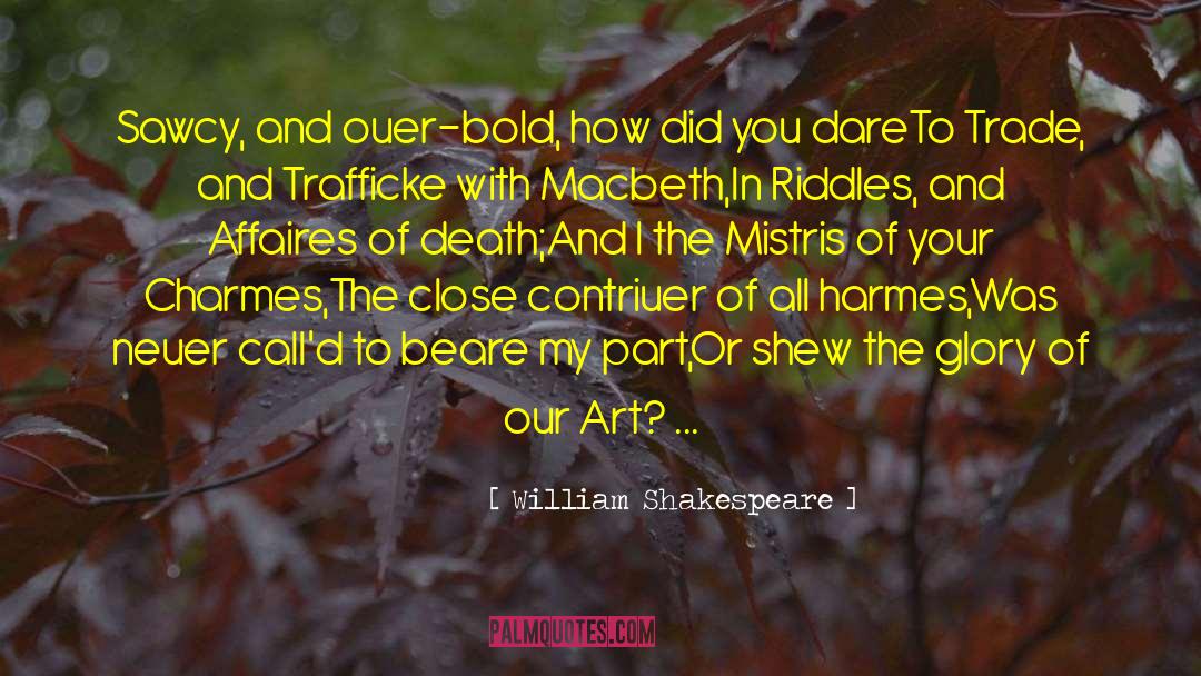 Macbeth Egotistical quotes by William Shakespeare