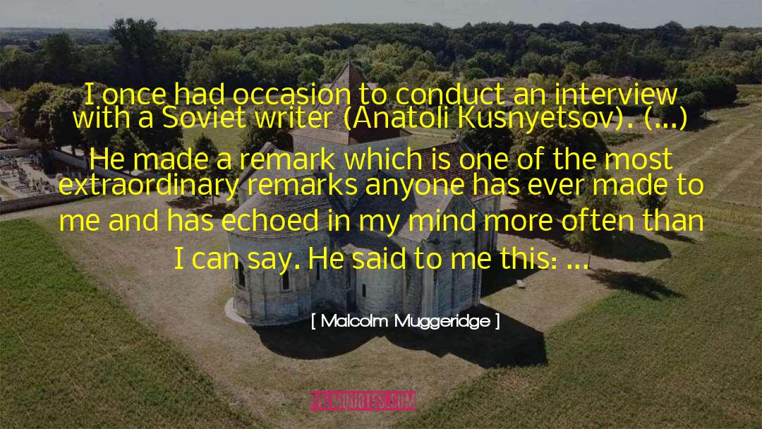 Macbeth Malcolm quotes by Malcolm Muggeridge