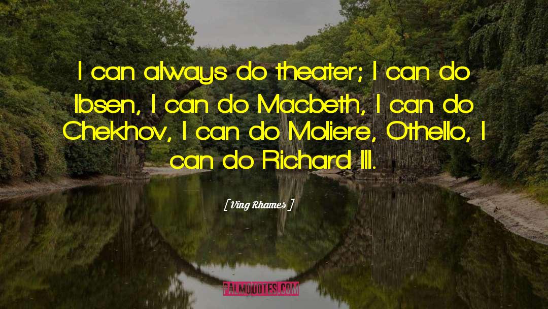 Macbeth quotes by Ving Rhames