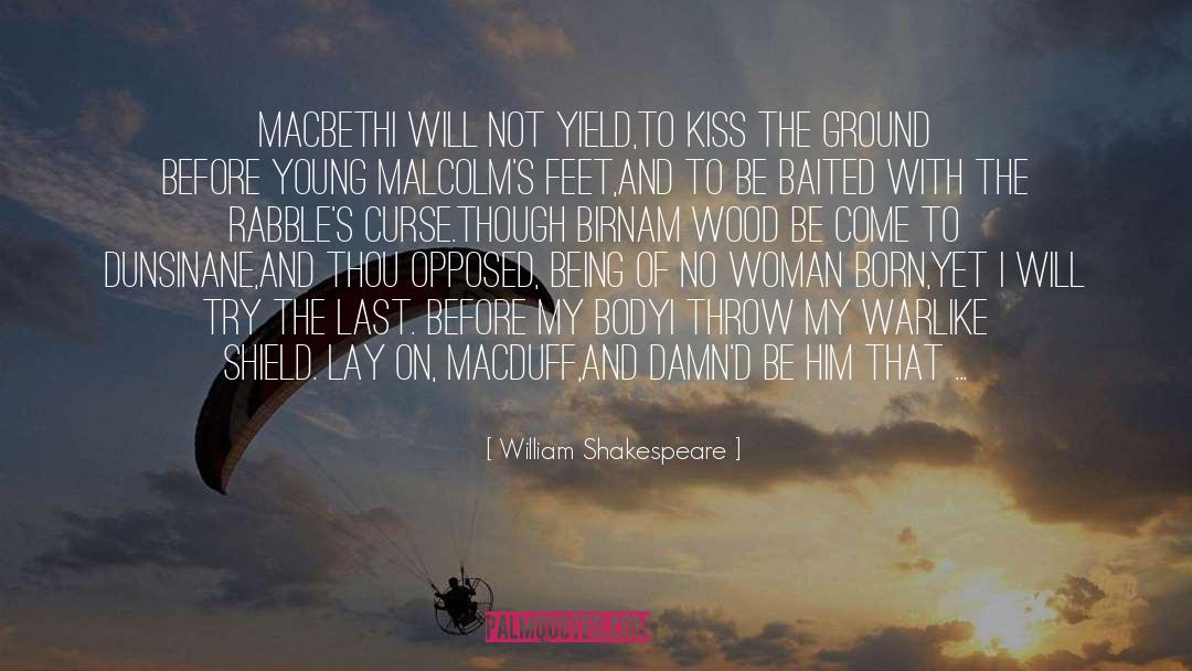 Macbeth quotes by William Shakespeare