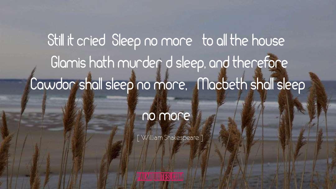 Macbeth Sleep quotes by William Shakespeare