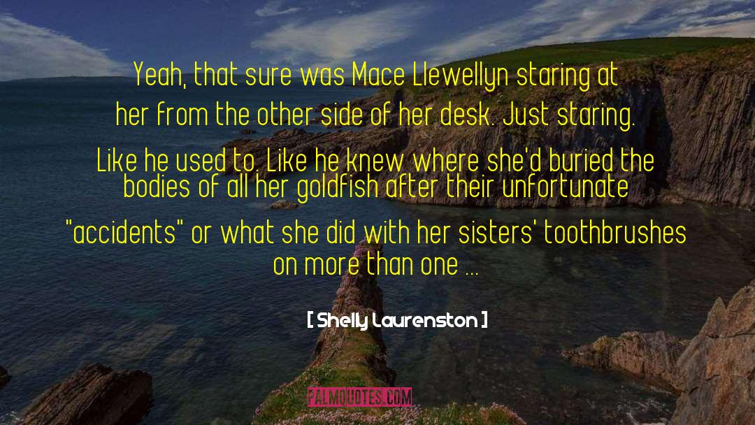 Mace quotes by Shelly Laurenston