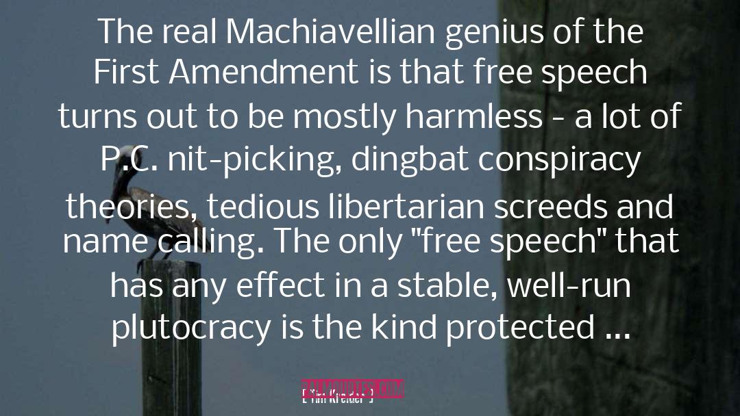 Machiavellian quotes by Tim Kreider