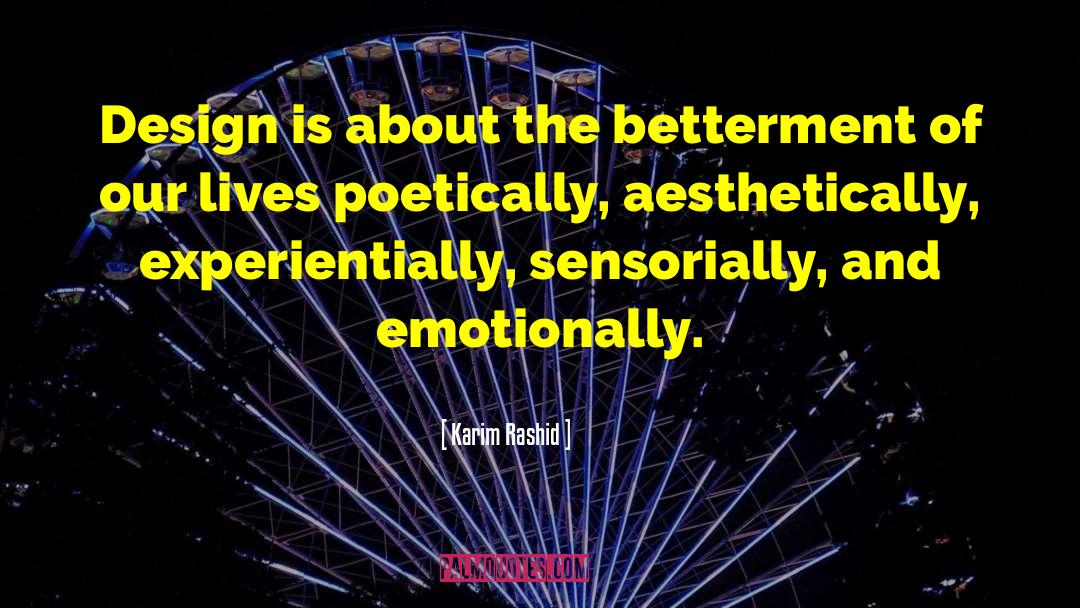 Machine Design quotes by Karim Rashid