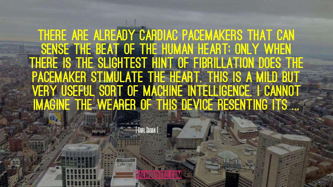 Machine Intelligence quotes by Carl Sagan