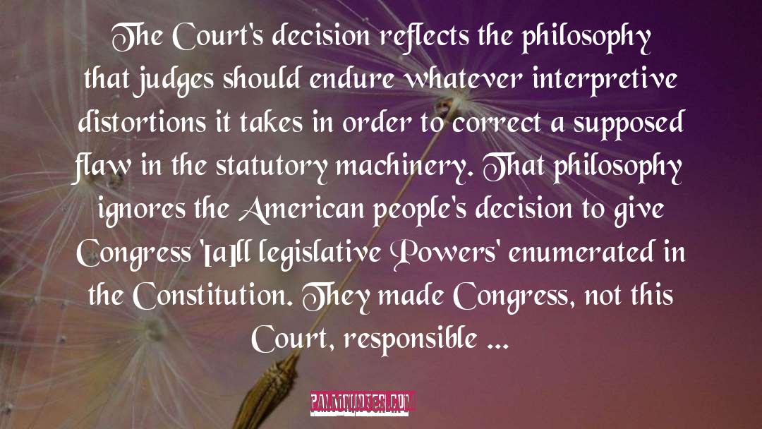 Machinery quotes by Antonin Scalia