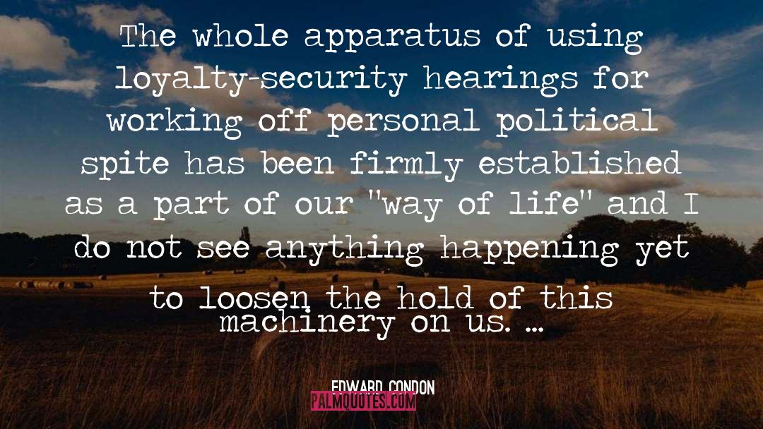 Machinery quotes by Edward Condon