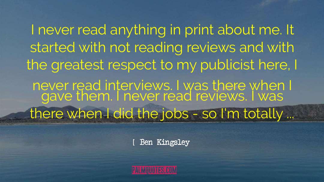 Machinists Jobs quotes by Ben Kingsley