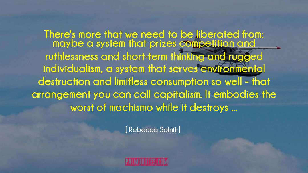 Machismo quotes by Rebecca Solnit
