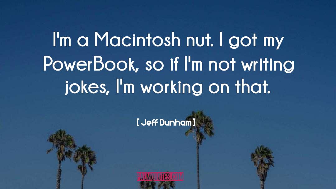 Macintosh quotes by Jeff Dunham