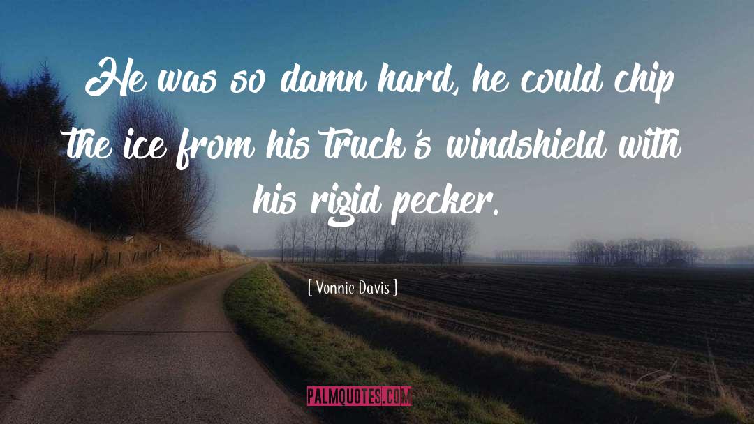 Mack Trucks quotes by Vonnie Davis