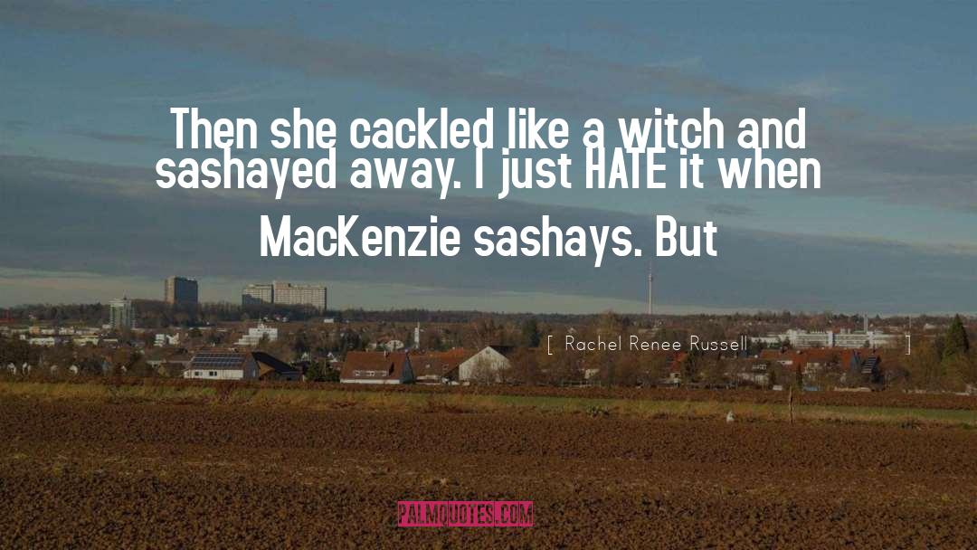 Mackenzie quotes by Rachel Renee Russell