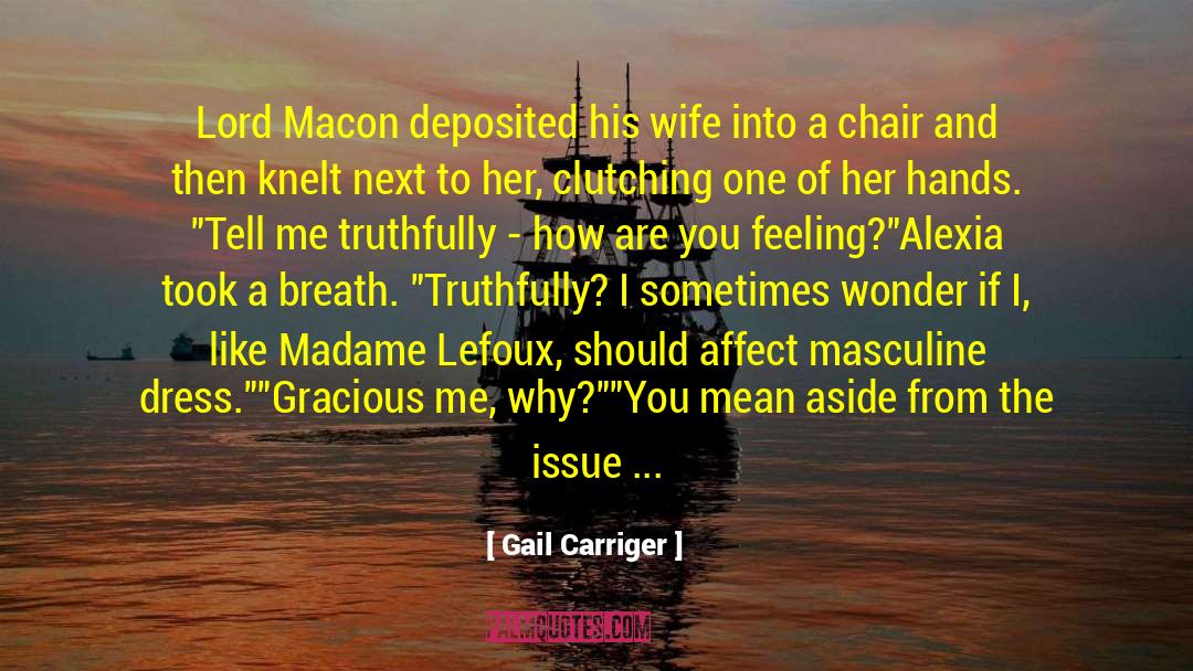 Macon quotes by Gail Carriger