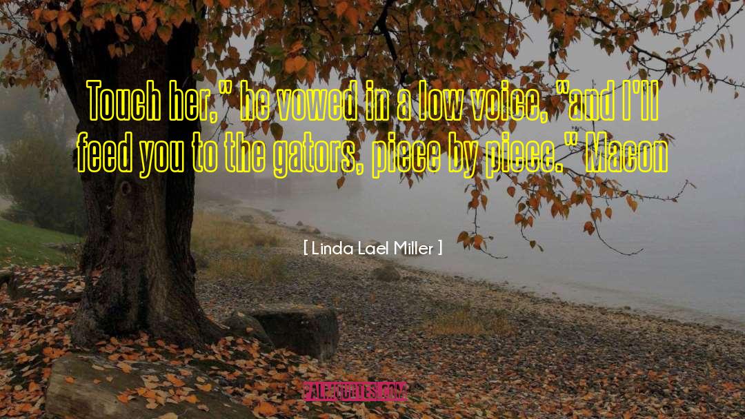 Macon quotes by Linda Lael Miller