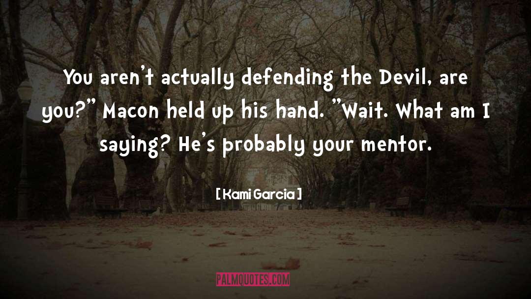 Macon quotes by Kami Garcia