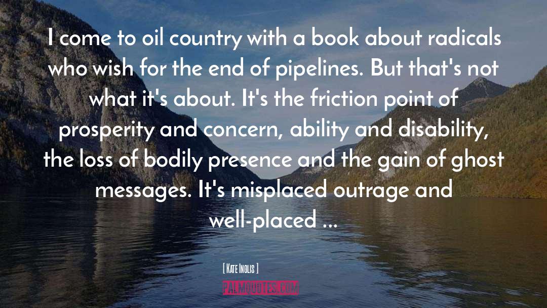 Macondo Oil quotes by Kate Inglis