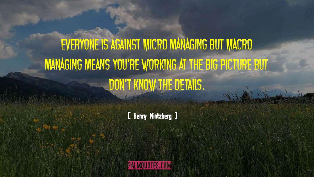 Macro quotes by Henry Mintzberg