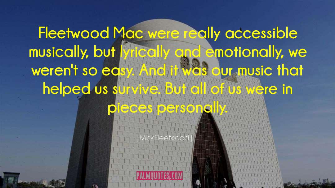 Macs quotes by Mick Fleetwood