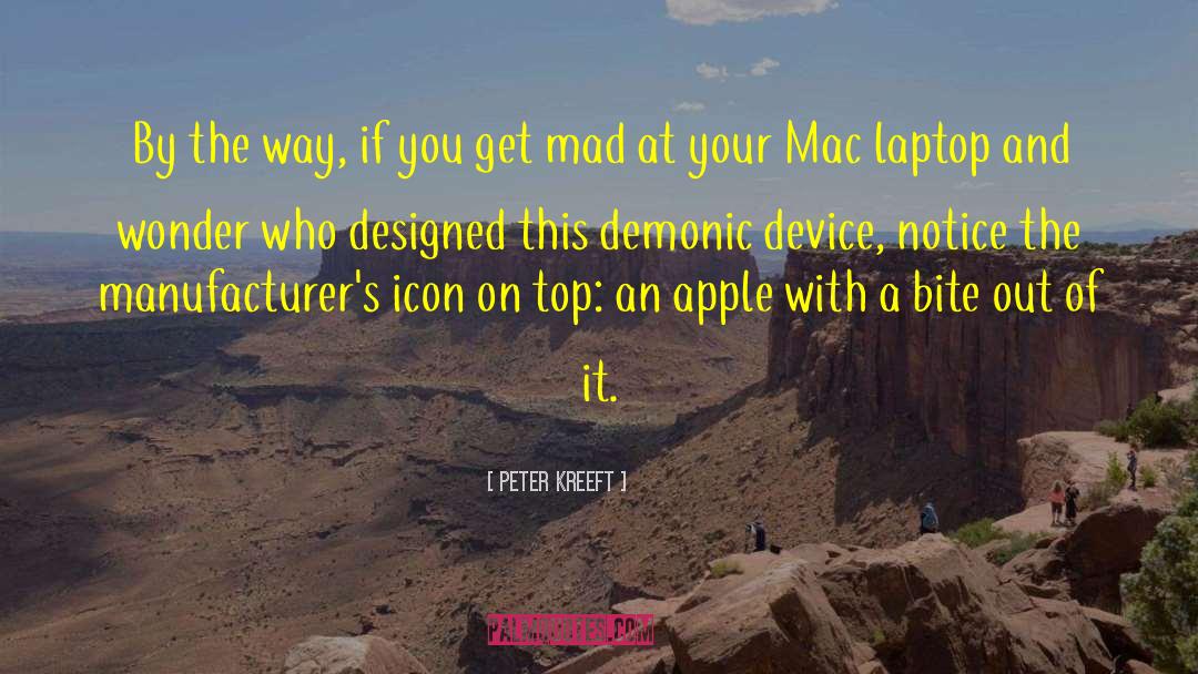 Macs quotes by Peter Kreeft