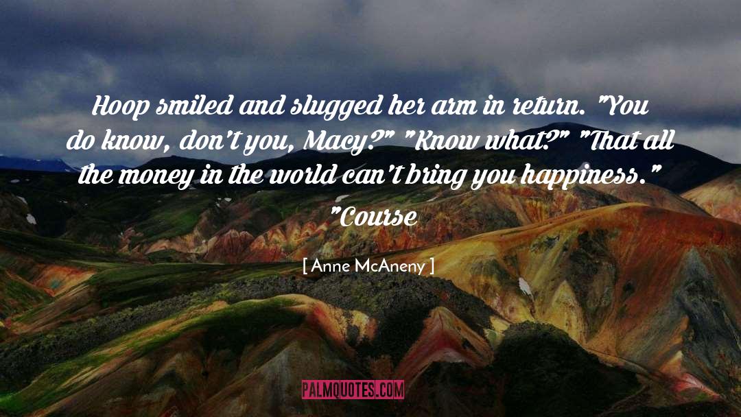 Macy quotes by Anne McAneny