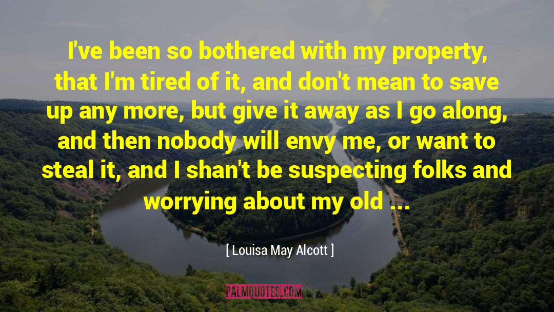 Mad About Money quotes by Louisa May Alcott