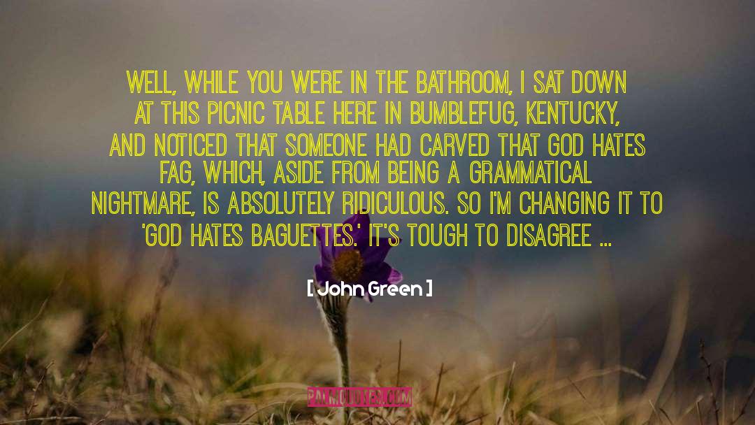 Mad At God quotes by John Green