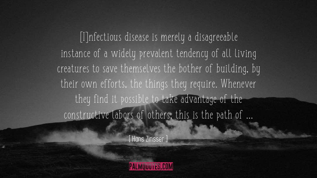 Mad Cow Disease quotes by Hans Zinsser