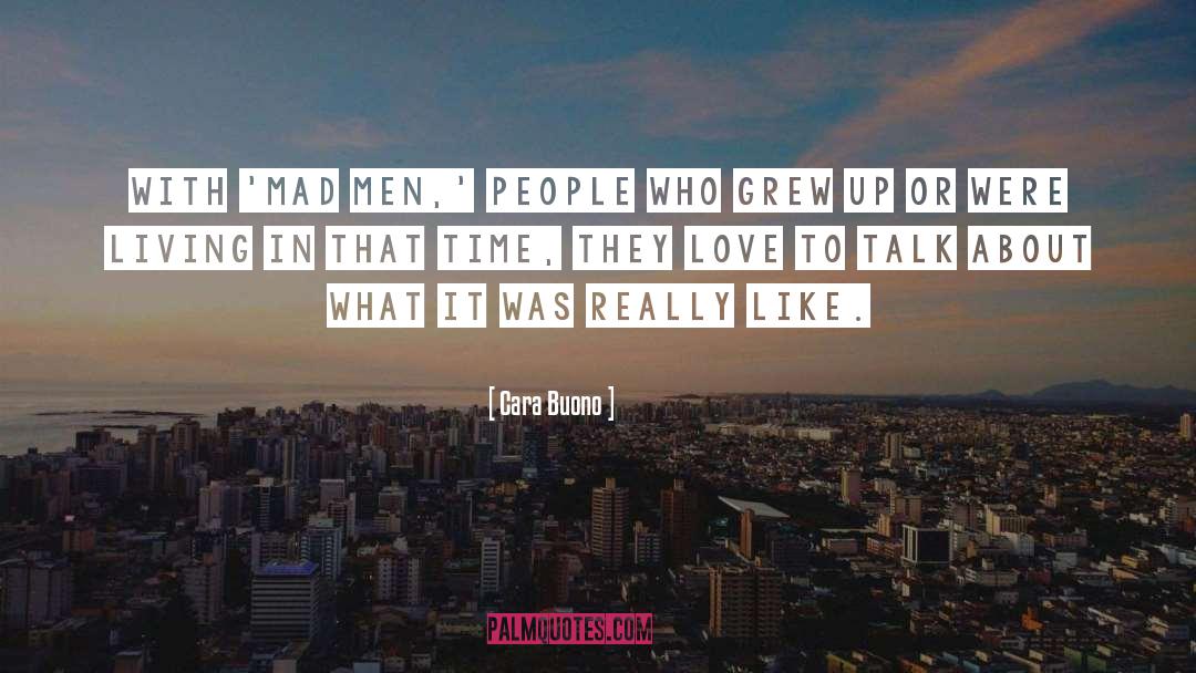 Mad Men quotes by Cara Buono