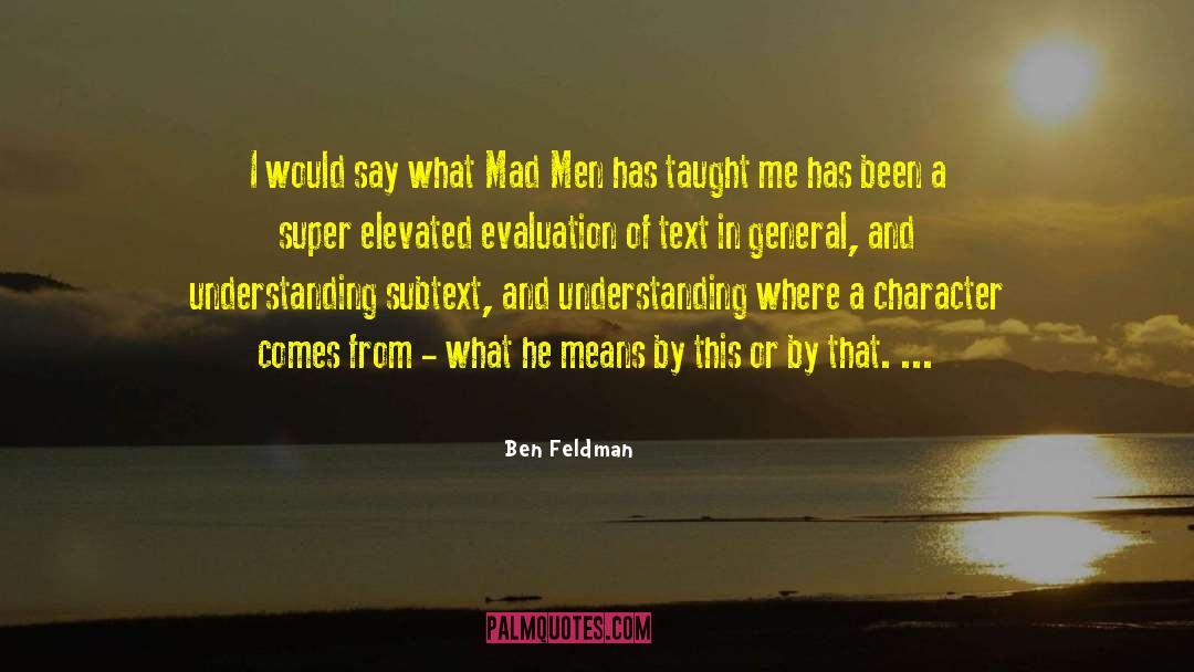 Mad Men quotes by Ben Feldman