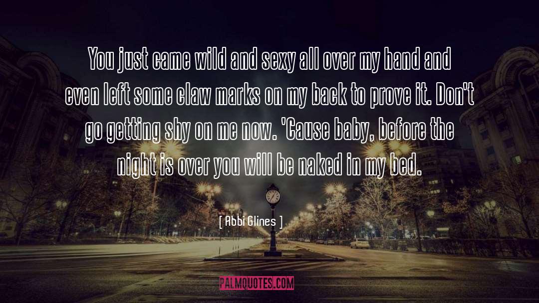 Mad Over You quotes by Abbi Glines
