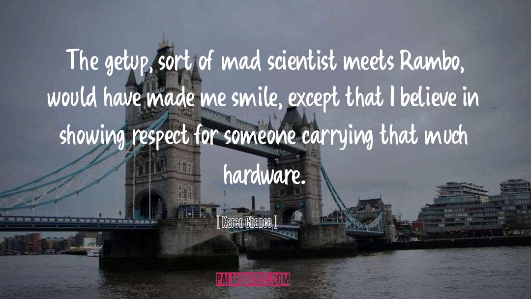Mad Scientist quotes by Karen Chance