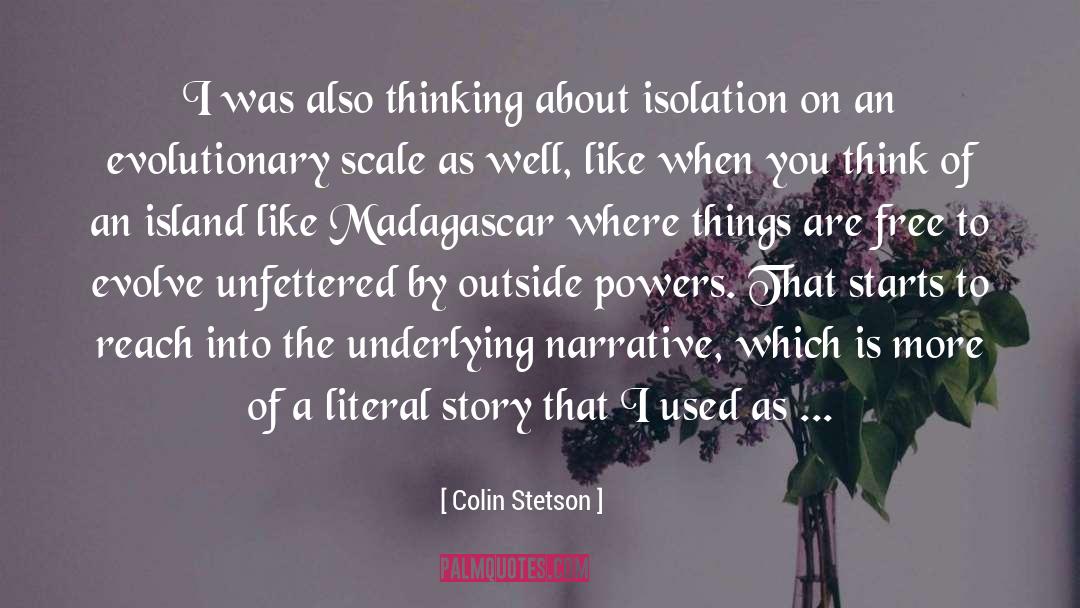 Madagascar quotes by Colin Stetson