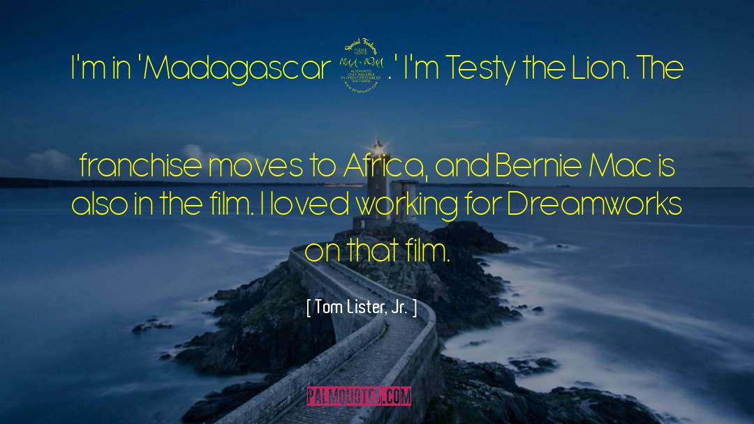 Madagascar quotes by Tom Lister, Jr.