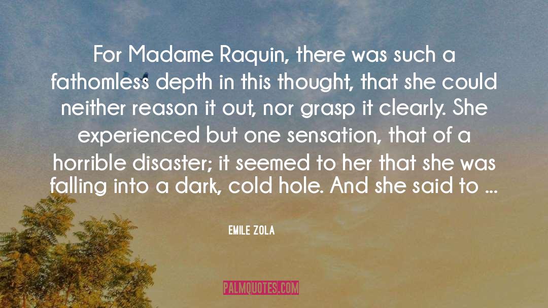 Madame Curie quotes by Emile Zola